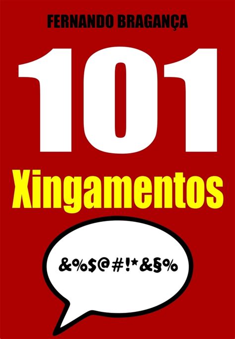 xingamentos criativos pesados